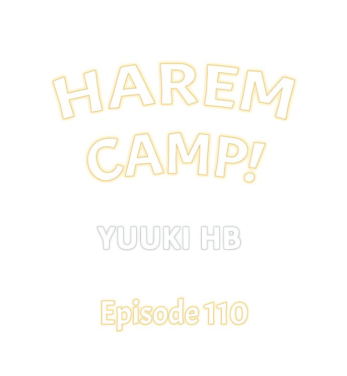 Harem Camp! - Chapter 110 Page 1