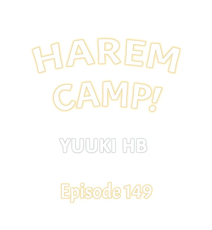 Harem Camp! - Chapter 149 Page 1