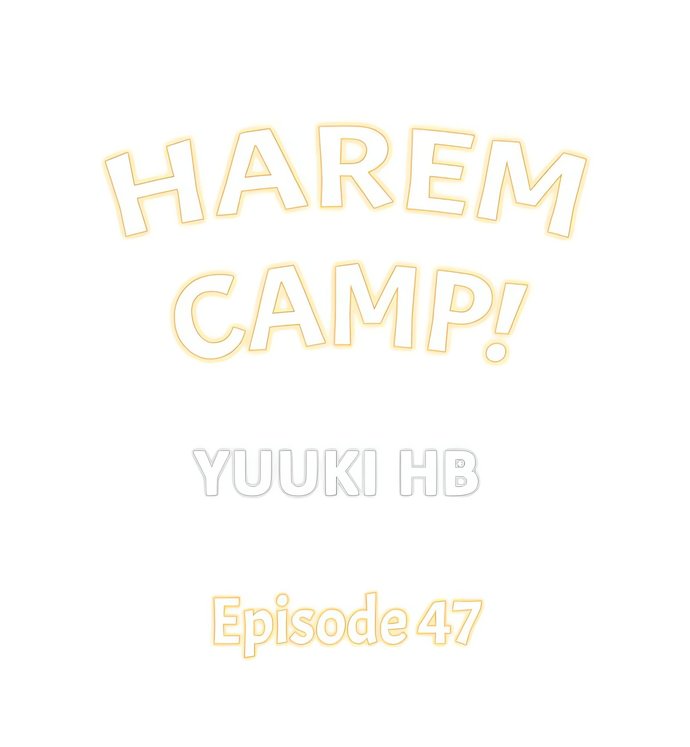 Harem Camp! - Chapter 47 Page 1
