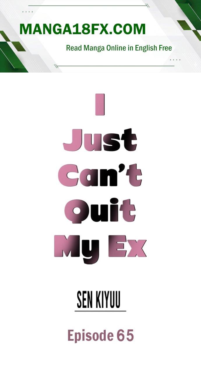 I Just Can’t Quit My Ex - Chapter 66 Page 1