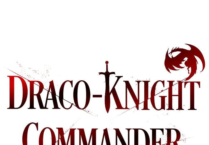 Draco-Knight Commander (Uncensored) - Chapter 15 Page 2