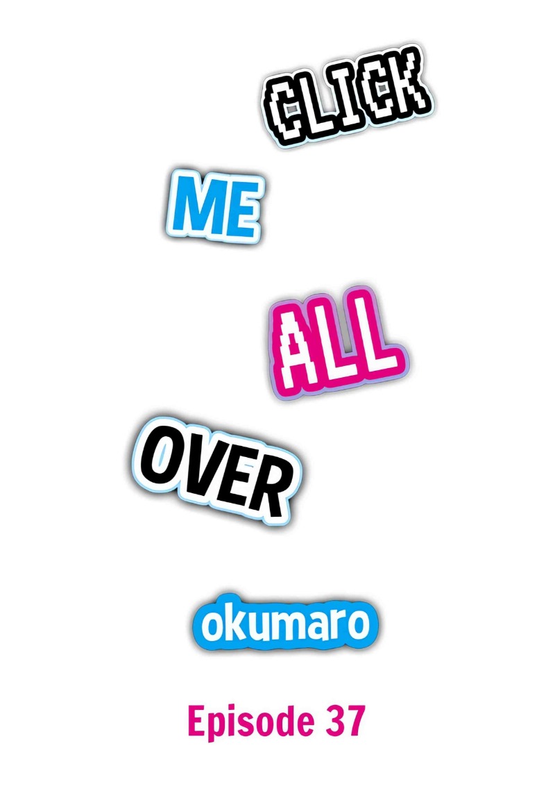 Click Me All Over - Chapter 37 Page 1