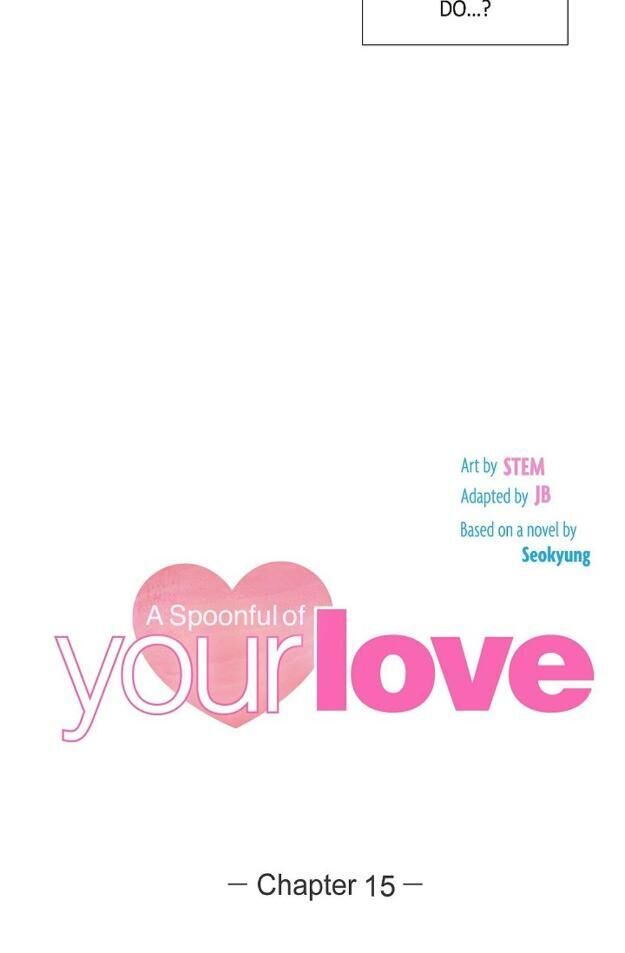 A Spoonful of Your Love - Chapter 15 Page 14