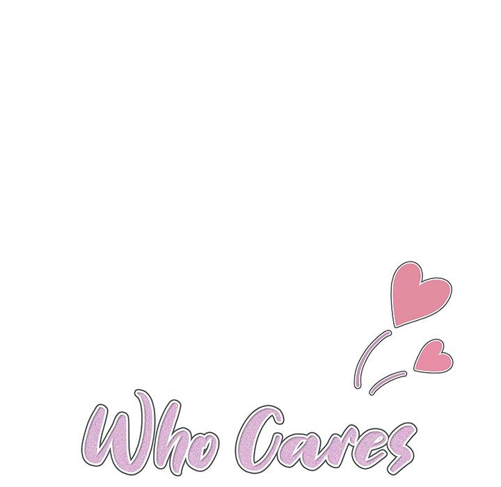 Who Cares If I