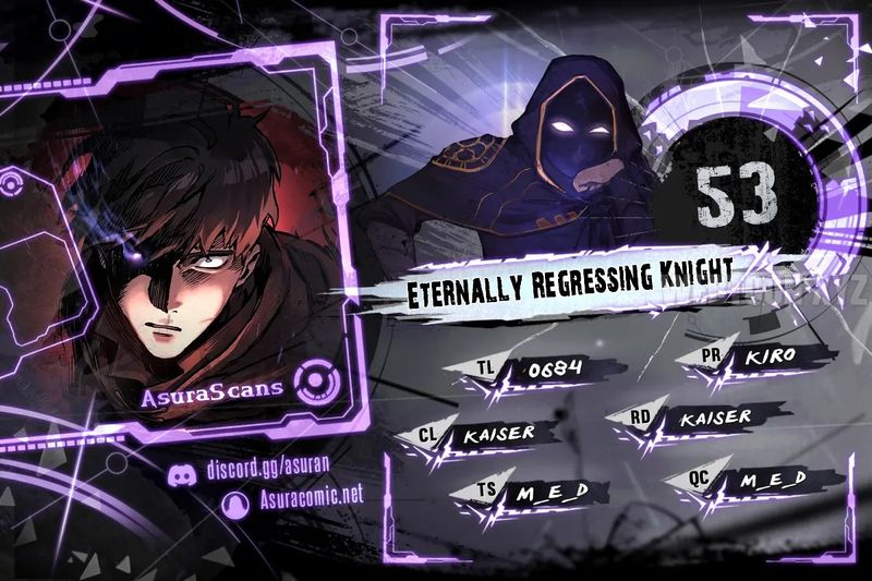 Eternally Regressing Knight - Chapter 53 Page 1