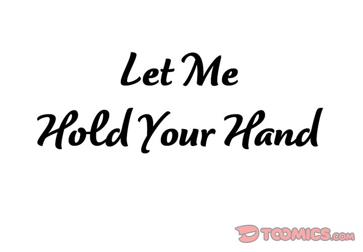 Let Me Hold Your Hand - Chapter 22 Page 4